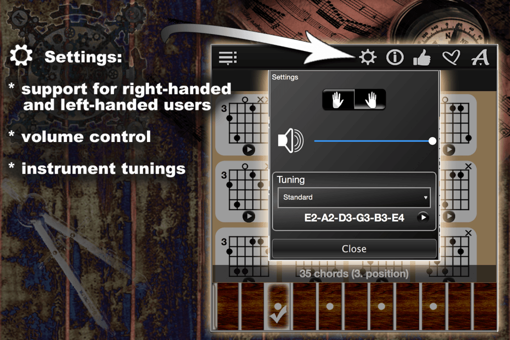 Settings: support for right-handed, left-handed users, volume control, instrument tunings Settings: support for right-handed, left-handed users, volume control, instrument tunings